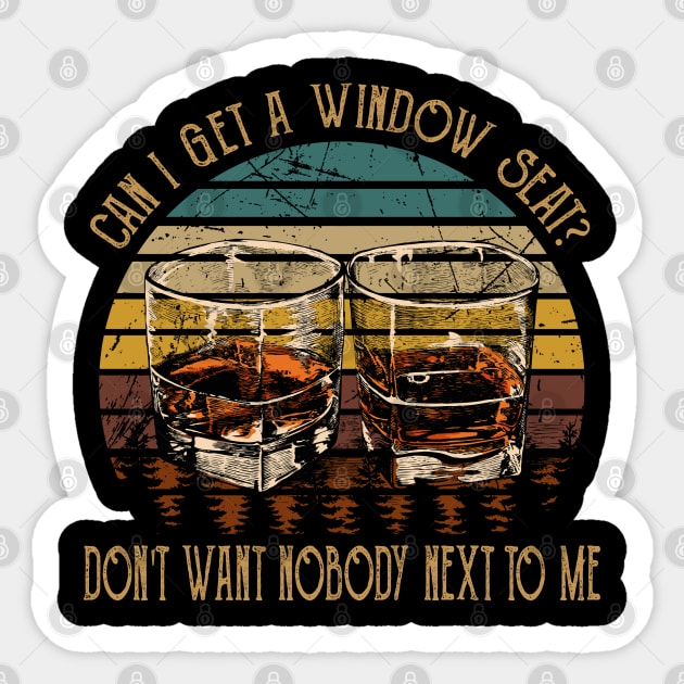 Can I Get A Window Seat Don't Want Nobody Next To Me Glasses Wine Sticker by Beetle Golf